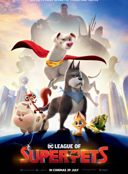 تماشای انلاین و رایگان انیمیشن DC League of Super-Pets