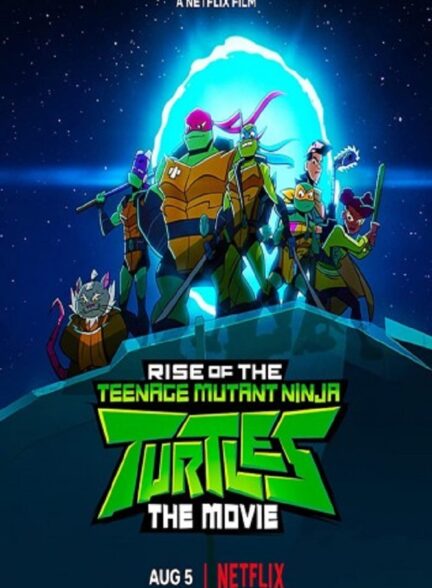 تماشای انلاین و رایگان انیمیشن Rise of the Teenage Mutant Ninja Turtles: The Movie