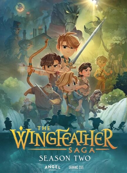 دانلود انیمیشن سریالی  The Wingfeather Saga حماسه وینگ فدر با دوبله فارسی